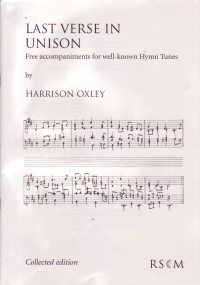 Last Verse In Unison Oxley Collected Edition Organ Sheet Music Songbook