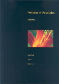 Preludes & Postludes Organ Sheet Music Songbook