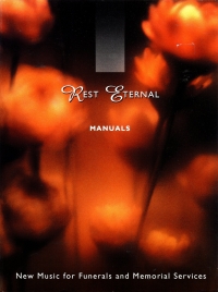 Rest Eternal Manuals Organ Sheet Music Songbook