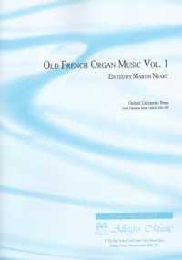 Old French Organ Music Vol 1 Neary Sheet Music Songbook