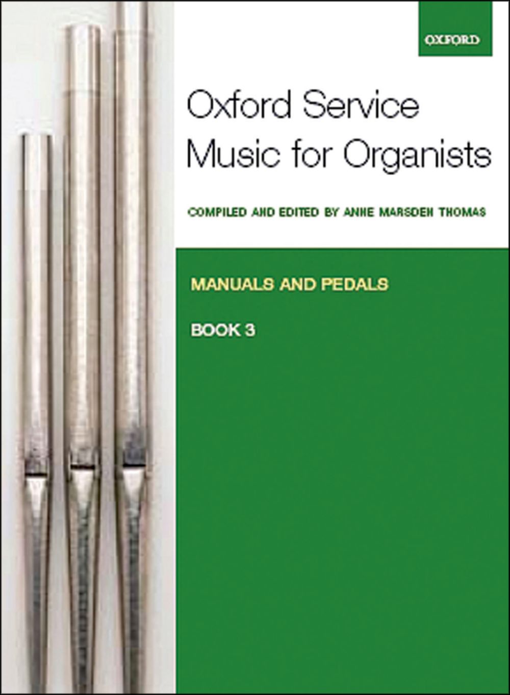 Oxford Service Music For Organ Manuals & Pedals 3 Sheet Music Songbook