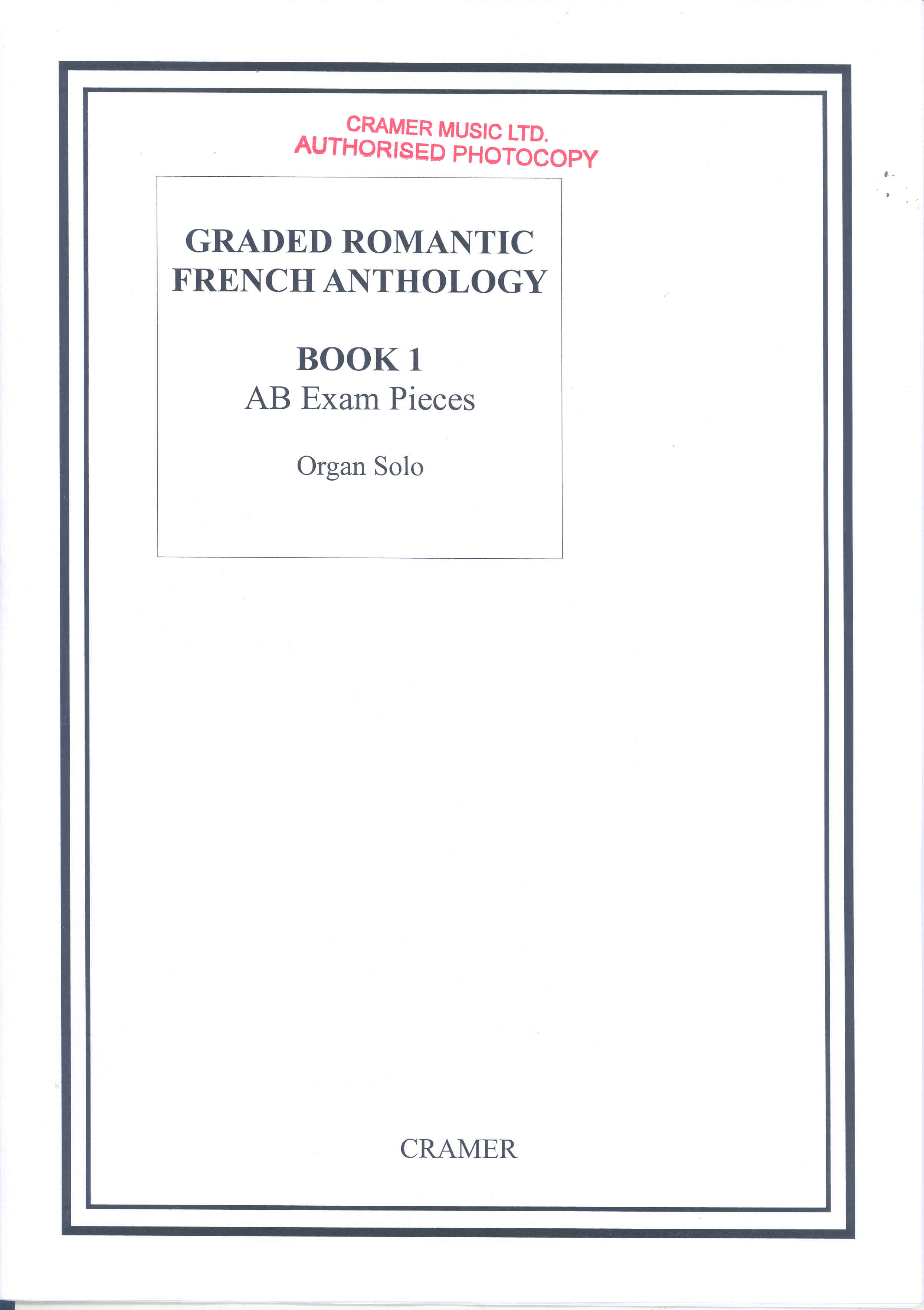 Graded Romantic French Anthology For Organ Book 1 Sheet Music Songbook