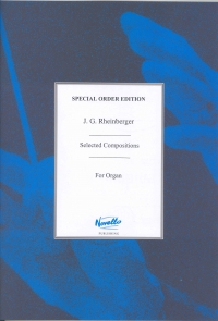 Selected Compositions Organ Book 1 Rheinberger Sheet Music Songbook