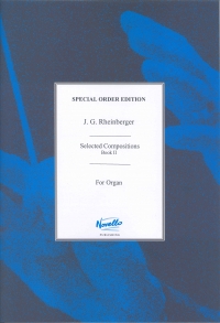 Selected Compositions Organ Book 2 Rheinberger Sheet Music Songbook