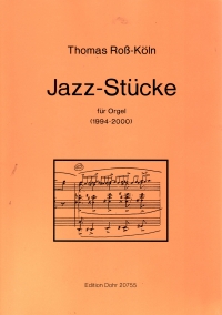 Jazz Pieces Ross-koln Organ Sheet Music Songbook