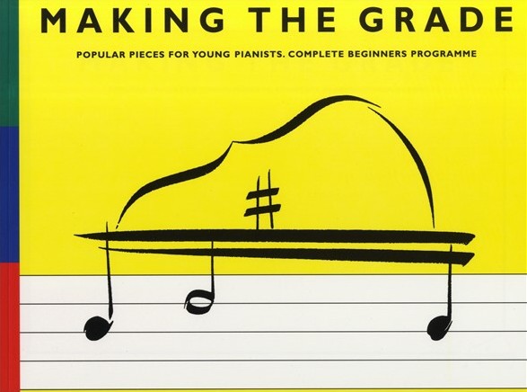 Making The Grade Popular Pieces For Young Pianist Sheet Music Songbook