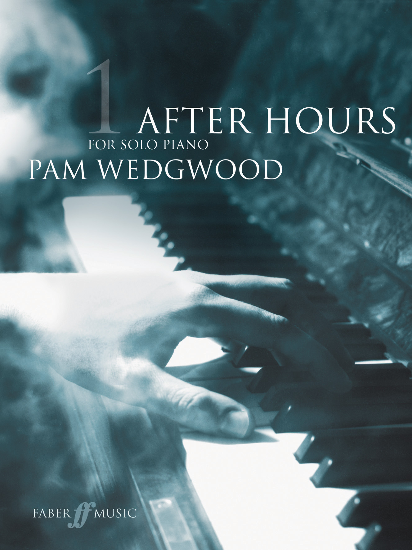 After Hours Book 1 Wedgwood Solo Piano Sheet Music Songbook