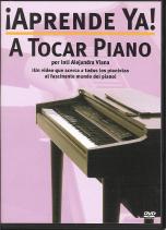 Aprende Ya! A Tocar Piano (spanish) Dvd Sheet Music Songbook
