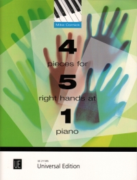 4 Pieces For 5 Right Hands At 1 Piano Cornick Sheet Music Songbook