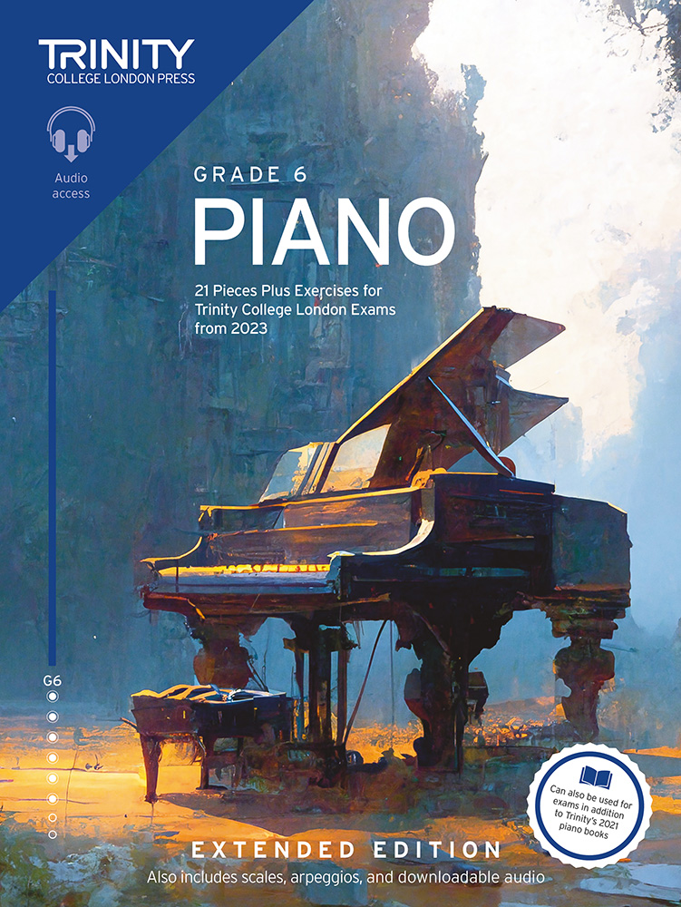 Trinity Piano Exam From 2023 Grade 6 Extended Sheet Music Songbook