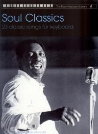 Easy Keyboard Library Soul Classics Sheet Music Songbook