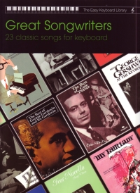 Easy Keyboard Library Great Songwriters Sheet Music Songbook