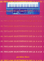 El Teclado Electronico De La A A La Z Sheet Music Songbook