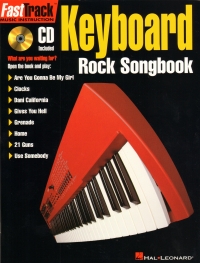 Fast Track Keyboard Rock Songbook + Cd Sheet Music Songbook