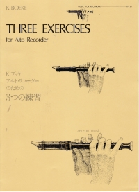 Boeke Three Exercises (treble Recorder) Sheet Music Songbook