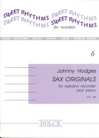 Sax Originals Arranged For Descant Rec Hodges Sheet Music Songbook