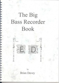 Big Bass Recorder Book Davey Sheet Music Songbook