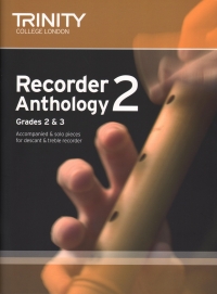Trinity Recorder Anthology 2 Grades 2-3 Sheet Music Songbook