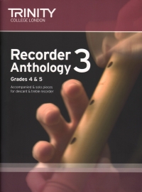 Trinity Recorder Anthology 3 Grades 4-5 Sheet Music Songbook
