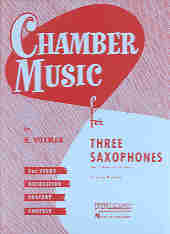 Chamber Music For 3 Sax Voxman Sheet Music Songbook