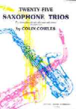 Cowles 25 Saxophone Trios Sheet Music Songbook