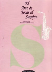 El Arte De Tocar El Saxofon Teal/gutierrez Sheet Music Songbook