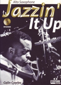 Jazzin It Up Alto Saxophone Cowles Book & Cd Sheet Music Songbook