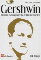 Gershwin Modern Arrangements Of Old Favs Sax + Cd Sheet Music Songbook