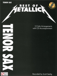 Best Of Metallica Tenor Sax Book & Cd Sheet Music Songbook