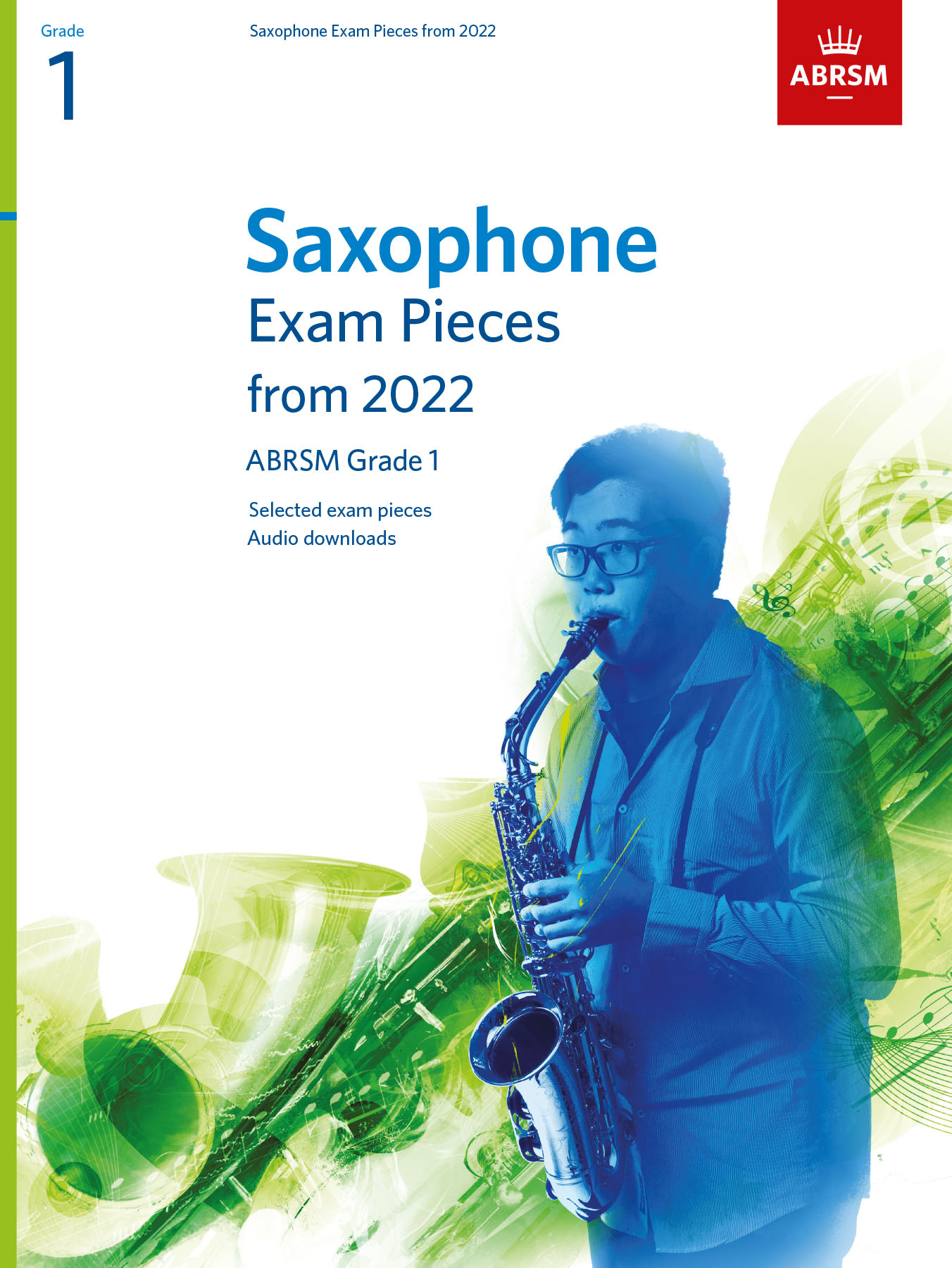Saxophone Exam Pieces From 2022 Grade 1 Abrsm Sheet Music Songbook