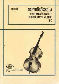Montag Double Bass Method Book 3c Sheet Music Songbook
