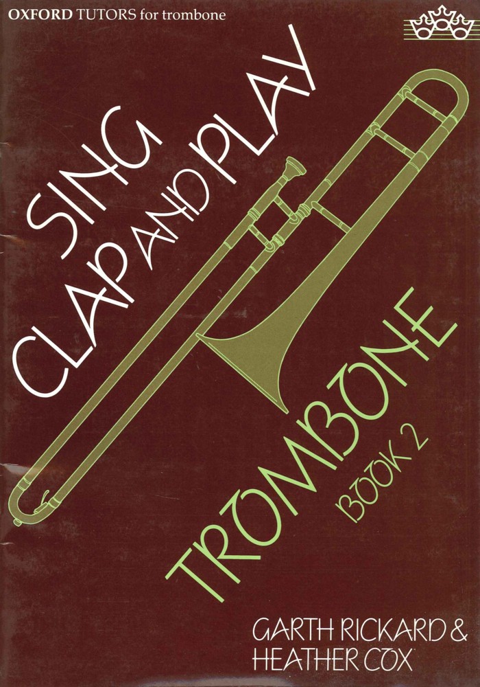Sing Clap & Play Book 2 Trombone (rickard/cox) Sheet Music Songbook
