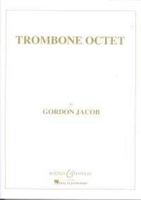 Jacob Trombone Octet Score & Parts Sheet Music Songbook