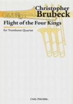 Brubeck Flight Of The Four Kings Trombone Quartet Sheet Music Songbook