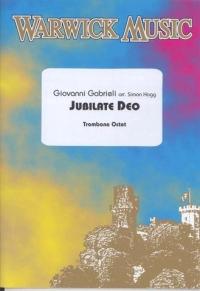 Gabrieli Jubilate Deo Hogg Trombone Octet Sheet Music Songbook