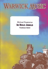 Praetorius In Dulce Jubilo Solomon Trombone Octet Sheet Music Songbook