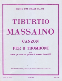 Massaino Canzon   8 Trombones Sheet Music Songbook