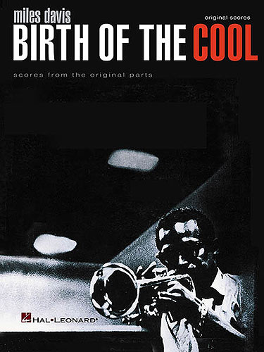 Miles Davis Birth Of The Cool Transcribed Score Sheet Music Songbook