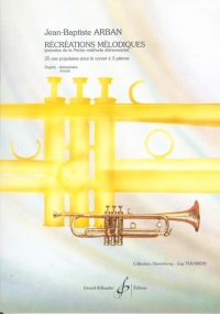 Arban Recreations Melodiques Trumpet Sheet Music Songbook