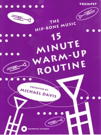 15 Minute Warm Up Routine Trumpet Davis + Cd Sheet Music Songbook