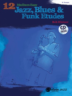 12 Medium Easy Jazz Blues & Funk Etudes Trumpet Sheet Music Songbook
