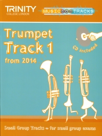 Trinity Small Group Tracks Track 1 Trumpet + Cd Sheet Music Songbook