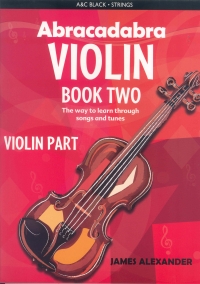 Abracadabra Violin Book 2 Violin Part Sheet Music Songbook
