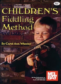 Childrens Fiddling Method Vol 1 Wheeler Sheet Music Songbook
