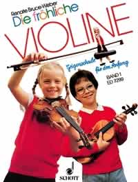 Bruce-weber Die Frohliche Violine Book 1 Sheet Music Songbook