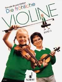 Bruce-weber Die Frohliche Violine Book 3 Sheet Music Songbook