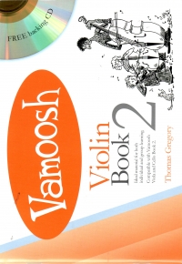 Vamoosh Violin Book 2 Gregory + Cd Sheet Music Songbook