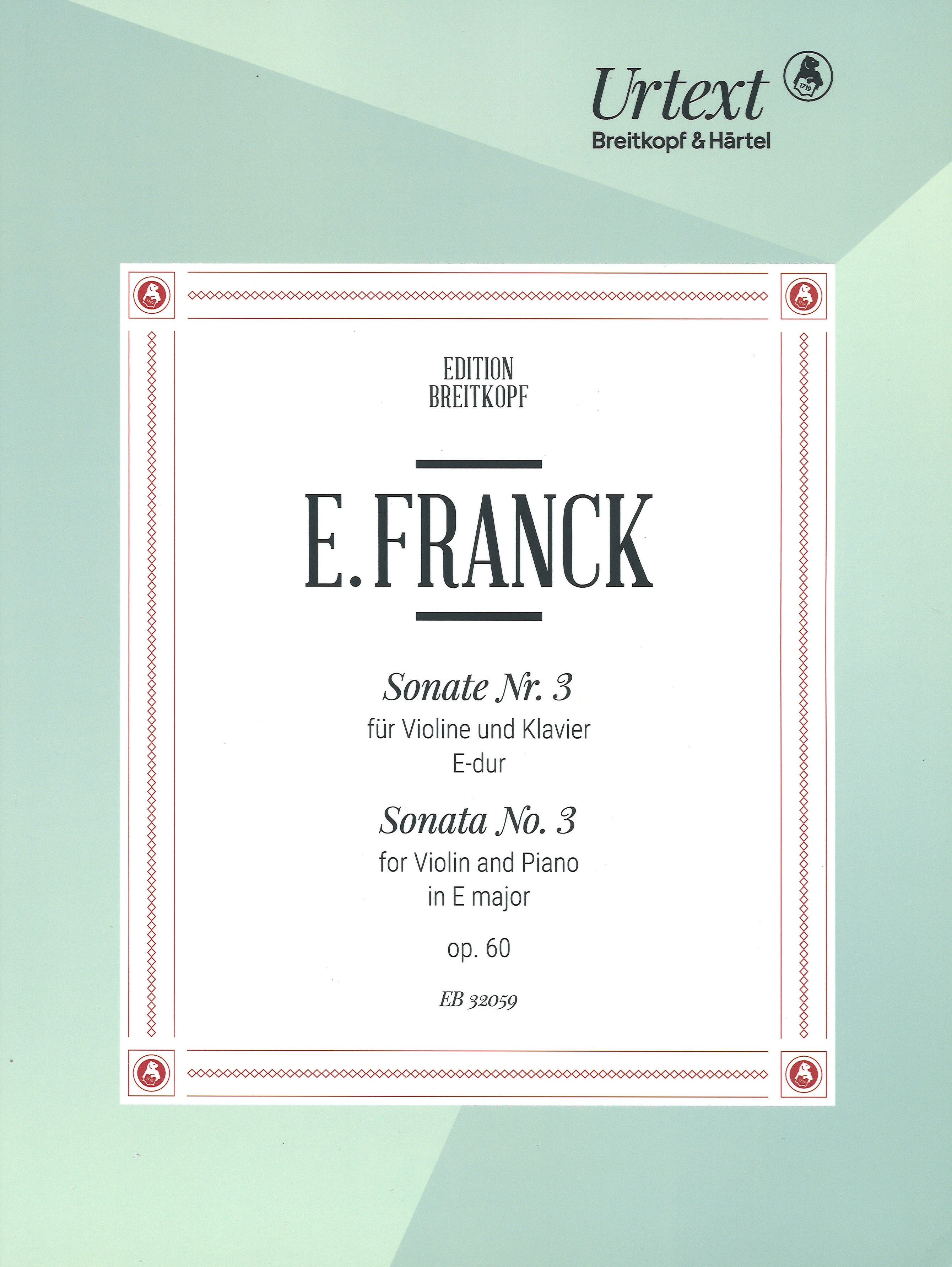 Franck Sonata No 3 Op30 Violin & Piano Sheet Music Songbook