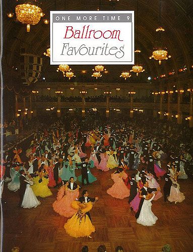 One More Time 9 Ballroom Favourites Pvg Sheet Music Songbook