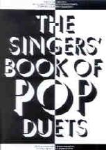 Singers Book Of Pop Duets P/v/g Sheet Music Songbook